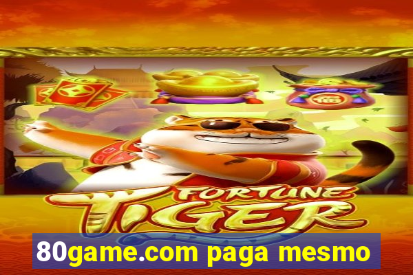 80game.com paga mesmo